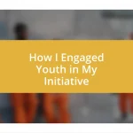 How I Engaged Youth in My Initiative